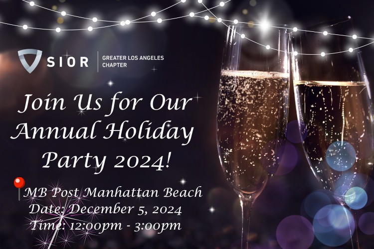 Holiday Party: Exclusive Event for Members, Corporate Sponsors, & Friends of SIOR